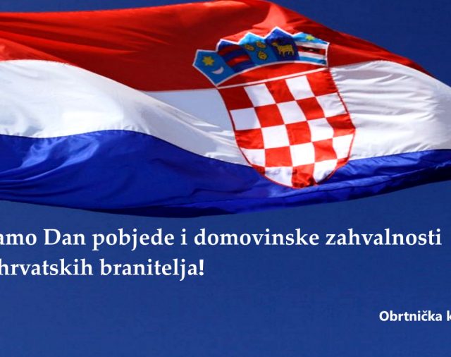Čestitamo Dan pobjede i domovinske zahvalnosti i Dan hrvatskih branitelja!